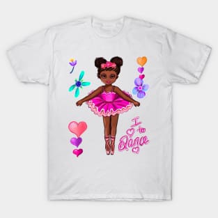 Ballet Dancing African American ballerina cute black girl with brown skin I love to dance T-Shirt